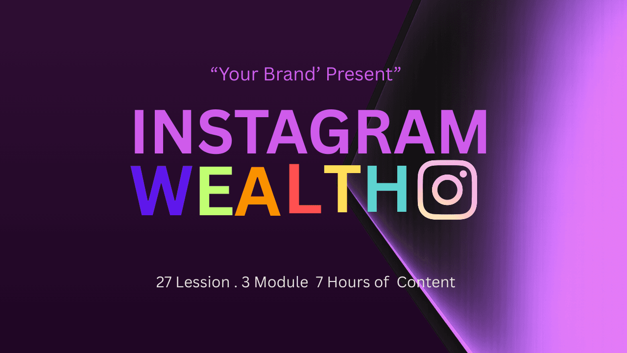 Instagram Wealth